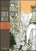 Corto Maltese - M¿ la città perduta. E-book. Formato PDF ebook