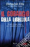 Il coraggio della libellula. E-book. Formato PDF ebook