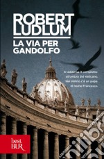 La via per Gandolfo. E-book. Formato EPUB ebook