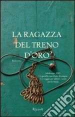 La ragazza del treno d'oro. E-book. Formato PDF ebook