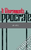 Il giuramento di Ippocrate. E-book. Formato EPUB ebook