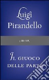 Il giuoco delle parti. E-book. Formato PDF ebook