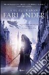 Farlander. E-book. Formato EPUB ebook di Col Buchanan