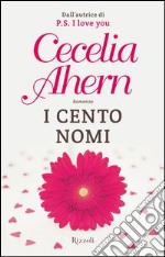 I cento nomi. E-book. Formato EPUB ebook