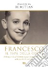 Francesco il Papa della gente. E-book. Formato EPUB ebook