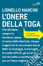 L'onere della toga. E-book. Formato EPUB ebook