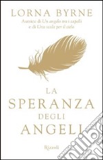 La speranza degli angeli. E-book. Formato PDF ebook