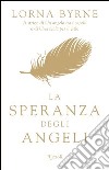 La speranza degli angeli. E-book. Formato PDF ebook