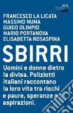 Sbirri. E-book. Formato EPUB ebook