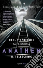 Anathem. Il pellegrino. E-book. Formato EPUB ebook