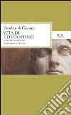 Vita di Costantino. E-book. Formato PDF ebook