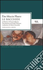 Le bacchidi. E-book. Formato PDF ebook