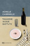 Tragedie in due battute. E-book. Formato EPUB ebook