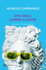 Vite degli uomini illustri. E-book. Formato EPUB ebook