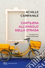 Cantilena all'angolo della strada. E-book. Formato EPUB ebook