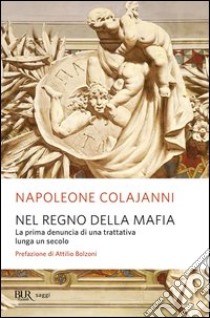 Nel regno della mafia. E-book. Formato PDF ebook di Napoleone Colajanni