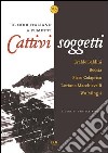 Cattivi soggetti. Il noir italiano a fumetti. E-book. Formato PDF ebook