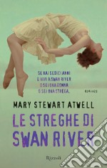 Le streghe di Swan River. E-book. Formato EPUB ebook