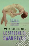 Le streghe di Swan River. E-book. Formato EPUB ebook