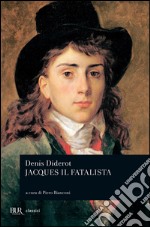 Jacques il fatalista. E-book. Formato PDF ebook