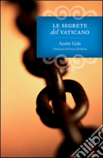 Le segrete del Vaticano. E-book. Formato PDF ebook di André Gide