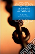 Le segrete del Vaticano. E-book. Formato PDF ebook