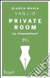 Private Room #6. E-book. Formato EPUB ebook