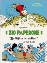 Zio Paperone - La disfida dei dollari. E-book. Formato PDF ebook