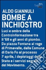 Bombe a inchiostro. E-book. Formato PDF ebook