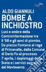 Bombe a inchiostro. E-book. Formato EPUB ebook