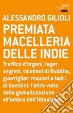 Premiata macelleria delle Indie. E-book. Formato EPUB ebook