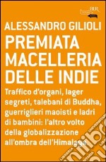 Premiata macelleria delle Indie. E-book. Formato PDF ebook