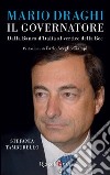 Mario Draghi, il Governatore. E-book. Formato PDF ebook