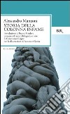 Storia della colonna infame. E-book. Formato EPUB ebook di Alessandro Manzoni