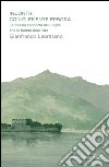 Incontri con Clemente Rebora. La poesia scoperta nei luoghi che le hanno dato vita. E-book. Formato EPUB ebook di Gianfranco Lauretano