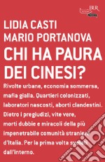 Chi ha paura dei cinesi?. E-book. Formato EPUB