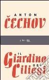 Il giardino dei ciliegi. E-book. Formato EPUB ebook