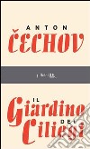 Il giardino dei ciliegi. E-book. Formato PDF ebook
