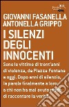 I silenzi degli innocenti. E-book. Formato PDF ebook