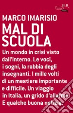 Mal di scuola. E-book. Formato EPUB ebook