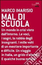 Mal di scuola. E-book. Formato PDF ebook