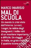 Mal di scuola. E-book. Formato PDF ebook