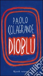 Dioblù. E-book. Formato EPUB ebook