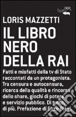 Il libro nero della RAI. E-book. Formato PDF ebook