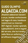 Alqaeda.com. E-book. Formato PDF ebook di Guido Olimpio