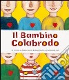 Il bambino Colabrodo. E-book. Formato PDF ebook