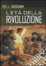 L'età della rivoluzione. E-book. Formato EPUB ebook