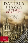 Il tempio della luce. E-book. Formato PDF ebook di Daniela Piazza