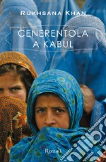 Cenerentola a Kabul. E-book. Formato EPUB ebook