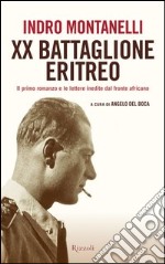 XX Battaglione eritreo. E-book. Formato EPUB ebook